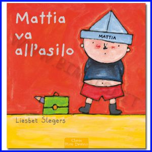 LIBRO MATTIA VA ALL’ASILO